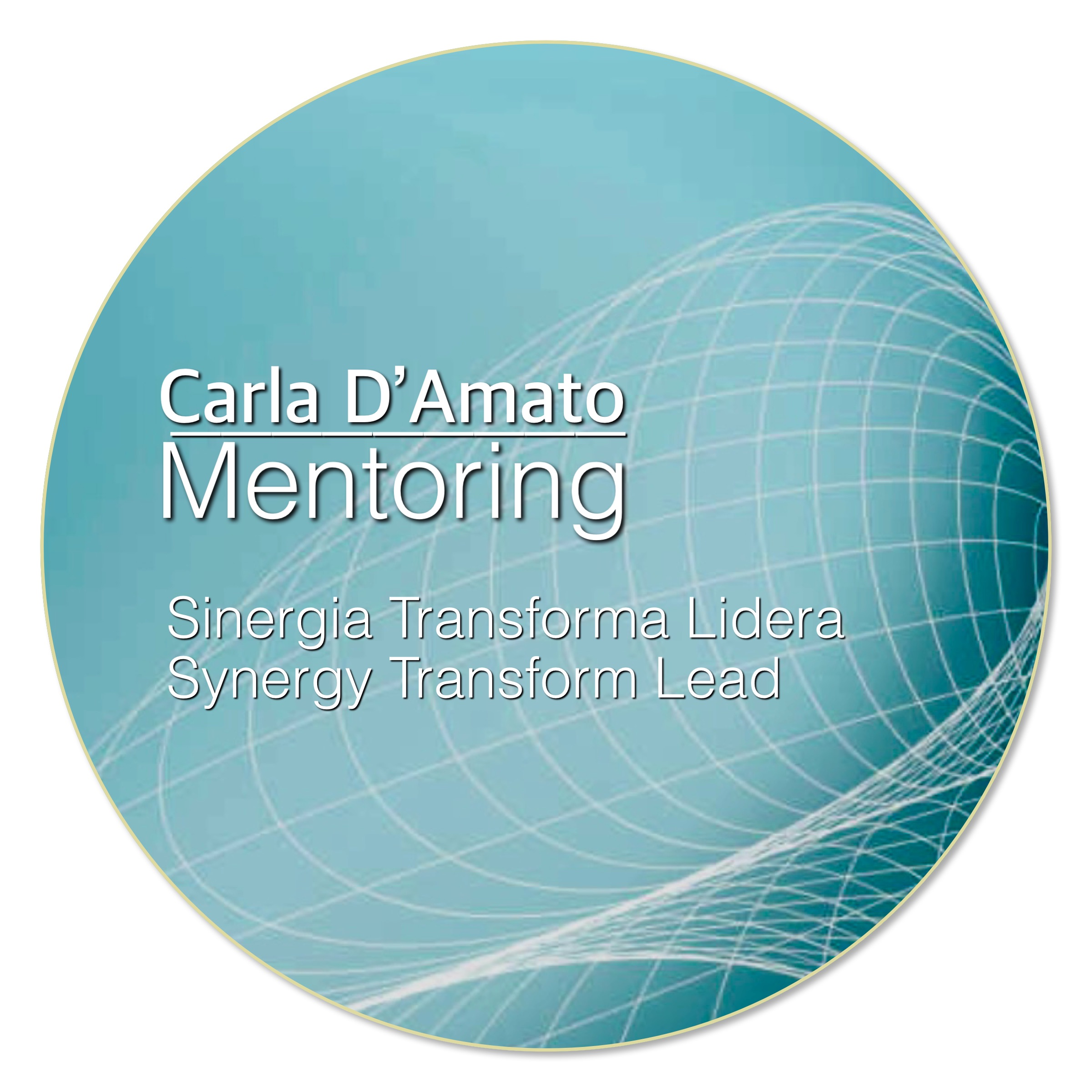 Carla D'Amato – Mentoring for Life & Business Growth | Mentorías para el Crecimiento Personal y Negocios